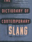The Dictionary of Contemporary Slang