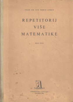 Repetitorij više matematike I. (2.dop.izd.)