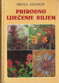 Prirodno liječenje biljem (13.izd.)