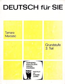 Deutsch für Sie. Grundstufe 3. Teil