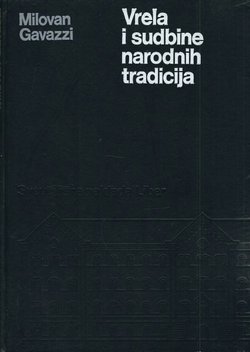Vrela i sudbine narodnih tradicija