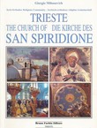 Trieste. The Church of San Spiridone / Die Kirche des San Spiridone