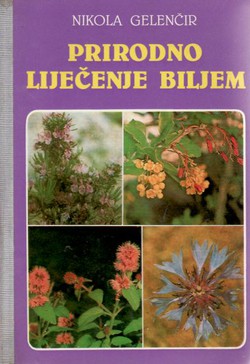Prirodno liječenje biljem (10.proš.izd.)