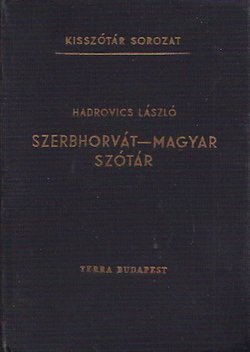 Srpskohrvatsko-madžarski rečnik (5.izd.)