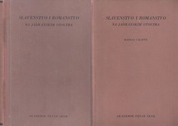 Slavenstvo i romanstvo na Jadranskim otocima I-II