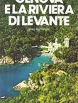 Genova e la Riviera di Levante