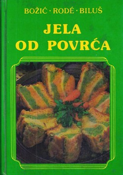Jela od povrća (2.izd.)