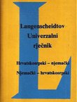 Langenscheidtov univerzalni rječnik. Hrvatskosrpski-njemački, njemački-hrvatskosrpski