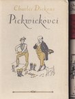 Pickwickovci (Posmrtni spisi Pickwickova kluba) I-II