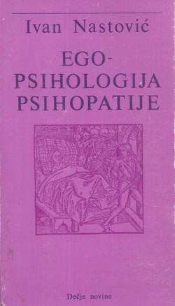 Ego-psihologija psihopatije (2.izd.)