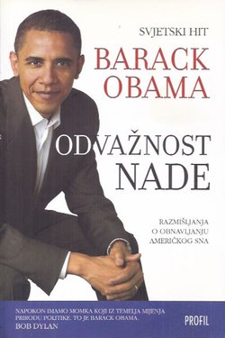 Odvažnost nade. Razmišljanja o obnavljanju američkog sna