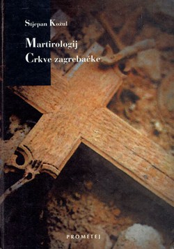 Martirologij Crkve zagrebačke (2.dop.izd.)