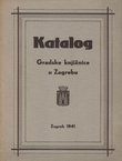 Katalog Gradske knjižnice u Zagrebu I. Djela iz lijepe književnosti