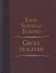Grčke tragedije (Okovani Prometej / Kralj Edip / Antigona / Medeja / Elektra)