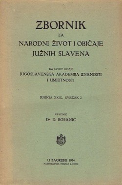 Zbornik za narodni život i običaje južnih Slavena XXIX/2/1934