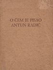 O čem je pisao Antun Radić. Kazalo pojmova, misli i stvari (Sabrana djela XIX)