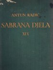 O čem je pisao Antun Radić. Kazalo pojmova, misli i stvari (Sabrana djela XIX)