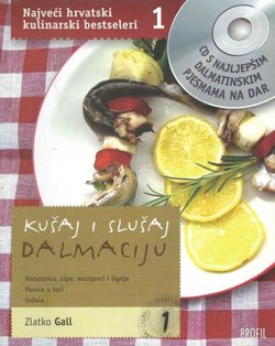 Kušaj i slušaj Dalmaciju 1 + CD