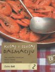 Kušaj i slušaj Dalmaciju 2