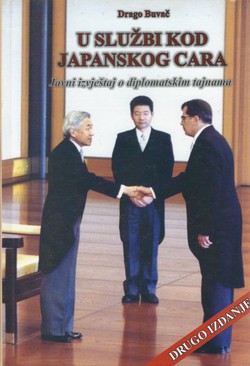 U službi kod japanskog cara. Javni izvještaj o diplomatskim tajnama (2.izd.)