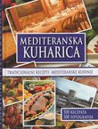 Mediteranska kuharica. Tradicionalni recepti mediteranske kuhinje