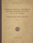 Državnopravna historija jugoslavenskih zemalja XIX. i XX. vijeka I.