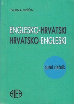 Englesko-hrvatski, hrvatsko-engleski putni rječnik