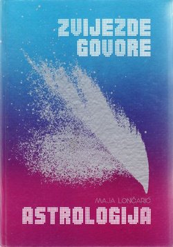 Zvijezde govore / Astrologija