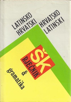 Latinsko-hrvatski i hrvatsko-latinski školski rječnik (4.izd.)