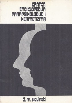 Kratka enciklopedija parapsihologije i hermetizma