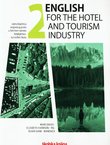 English for the Hotel and Tourism Industry 2. Radna bilježnica