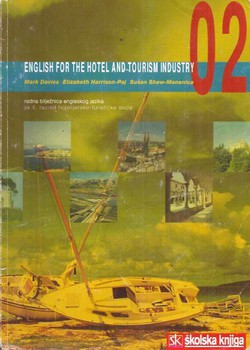 English for the Hotel and Tourism Industry 02. Radna bilježnica