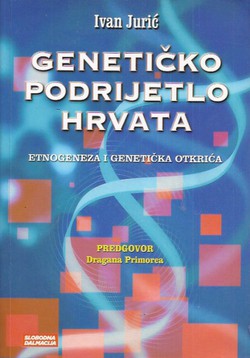 Genetičko podrijetlo Hrvata. Etnogeneza i genetička otkrića (2.izd.)
