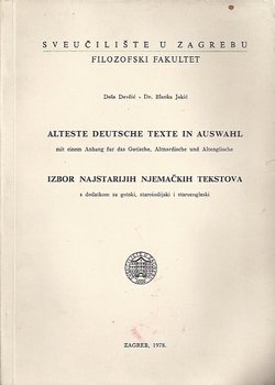 Alteste Deutsche Texte in Auswahl / Izbor najstarijih njemačkih tekstova