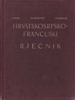 Hrvatskosrpsko-francuski rječnik (2.dop.izd.)
