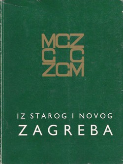 Iz starog i novog Zagreba VI/1984