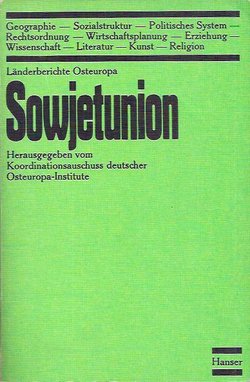 Landerberichte Osteuropa. Sowjetunion
