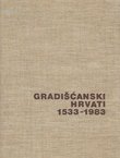 Gradišćanski Hrvati 1533-1983