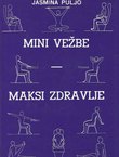 Mini vežbe, maksi zdravlje (3.dop.iz.)