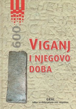 Viganj i njegovo doba