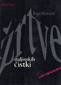 Jugosloveni - žrtve Staljinskih čistki (dokumentarna kronika)