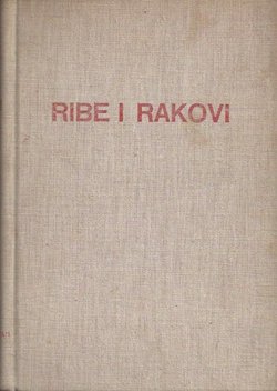 Ribe i rakovi od egzotičnih specijaliteta do menija