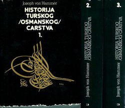 Historija Turskog (Osmanskog) carstva I-III