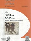 Lingua Latina per se illustrata. Pars I. Familia Romana