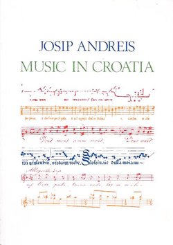 Music in Croatia (2nd Enlarged Ed.)