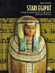 Stari Egipat. Povijest, književnost i umjetnost drevnih Egipćana