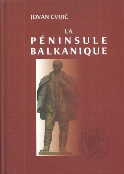 La peninsule Balkanique (réimpression de 1918)