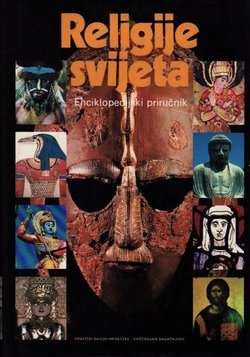 Religije svijeta. Enciklopedijski priručnik
