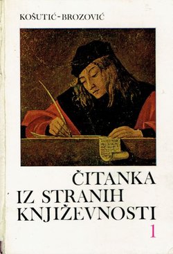 Čitanka iz stranih književnosti 1. Od starog vijeka do klasicizma (3.izd.)