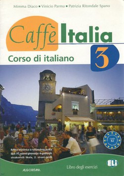 Caffe Italia 3. Libro degli esercizi